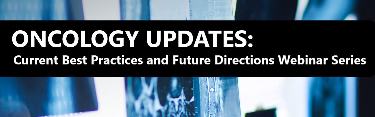 Oncology Updates: Cancer Survivorship- Nutrition, Exercise, and Mental Health Strategies for Long-Term Wellness Banner